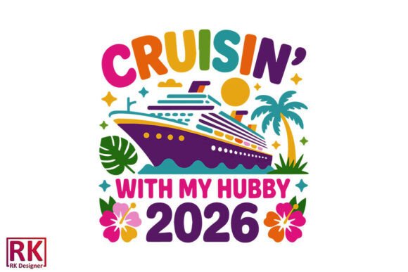 Cruisin Hubby Wifey 2026 Svg Sublimation