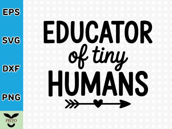 Educator of Tiny Humans SVG
