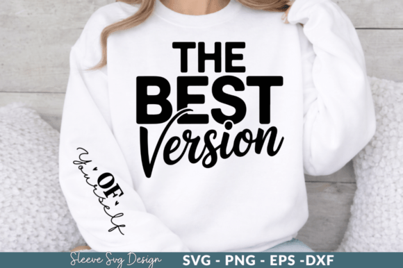 The Best Version - Premium SVG Design